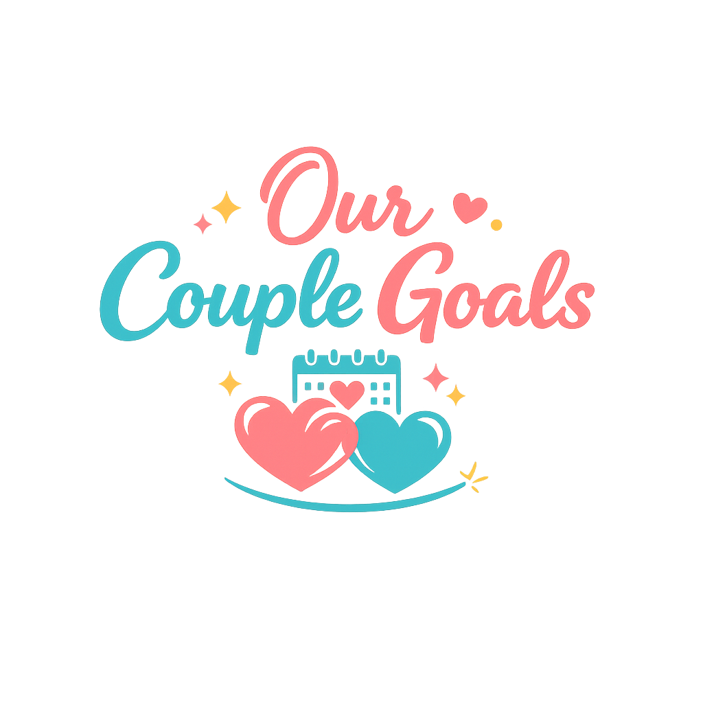 Our Couple Goals